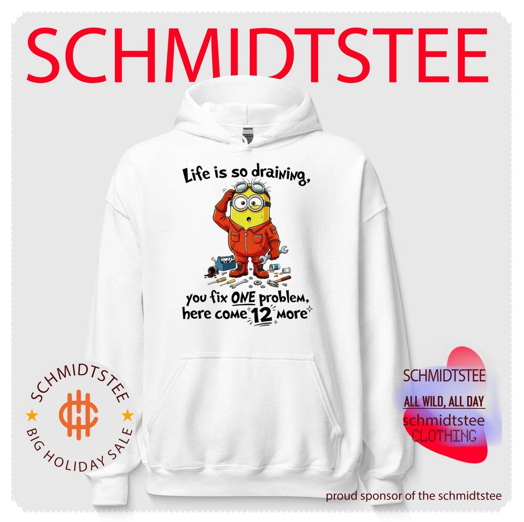 Life is so draining you fix one problem funny Minion shirt