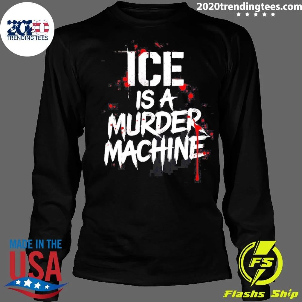 Ice Is A Murder Machine Slogan Typography Shirt