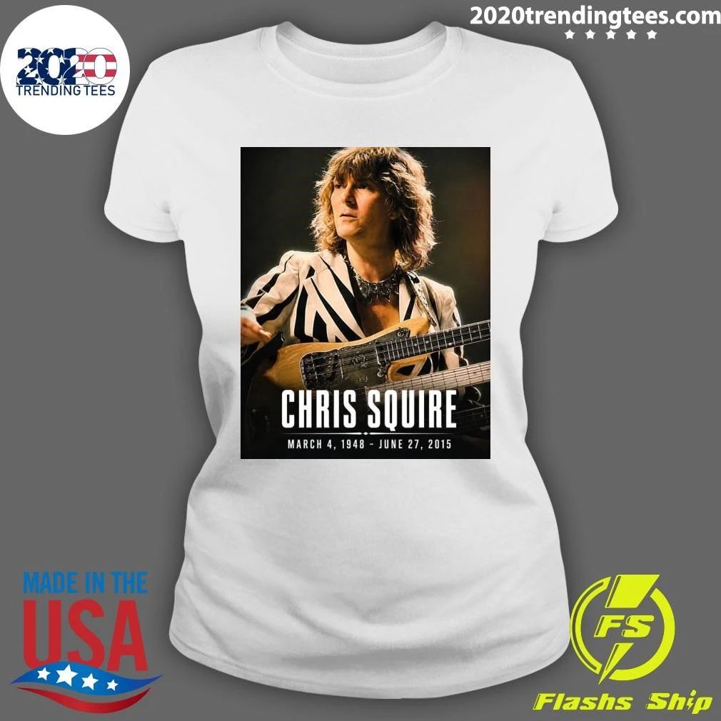 Remembering Chris Squire March 4, 1948 – June 27, 2015 Shirt