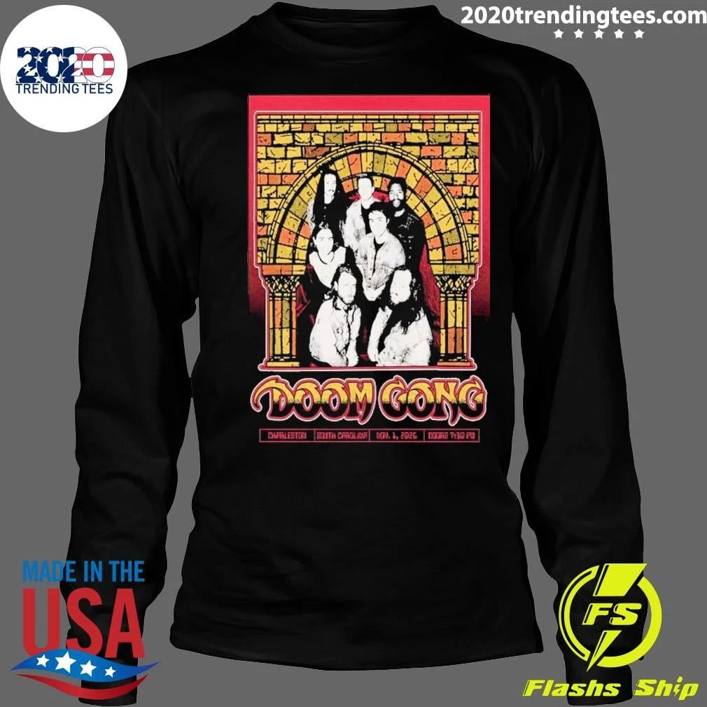 Doom Gong Novemebr 1 2026 In Charleston SC Poster Shirt