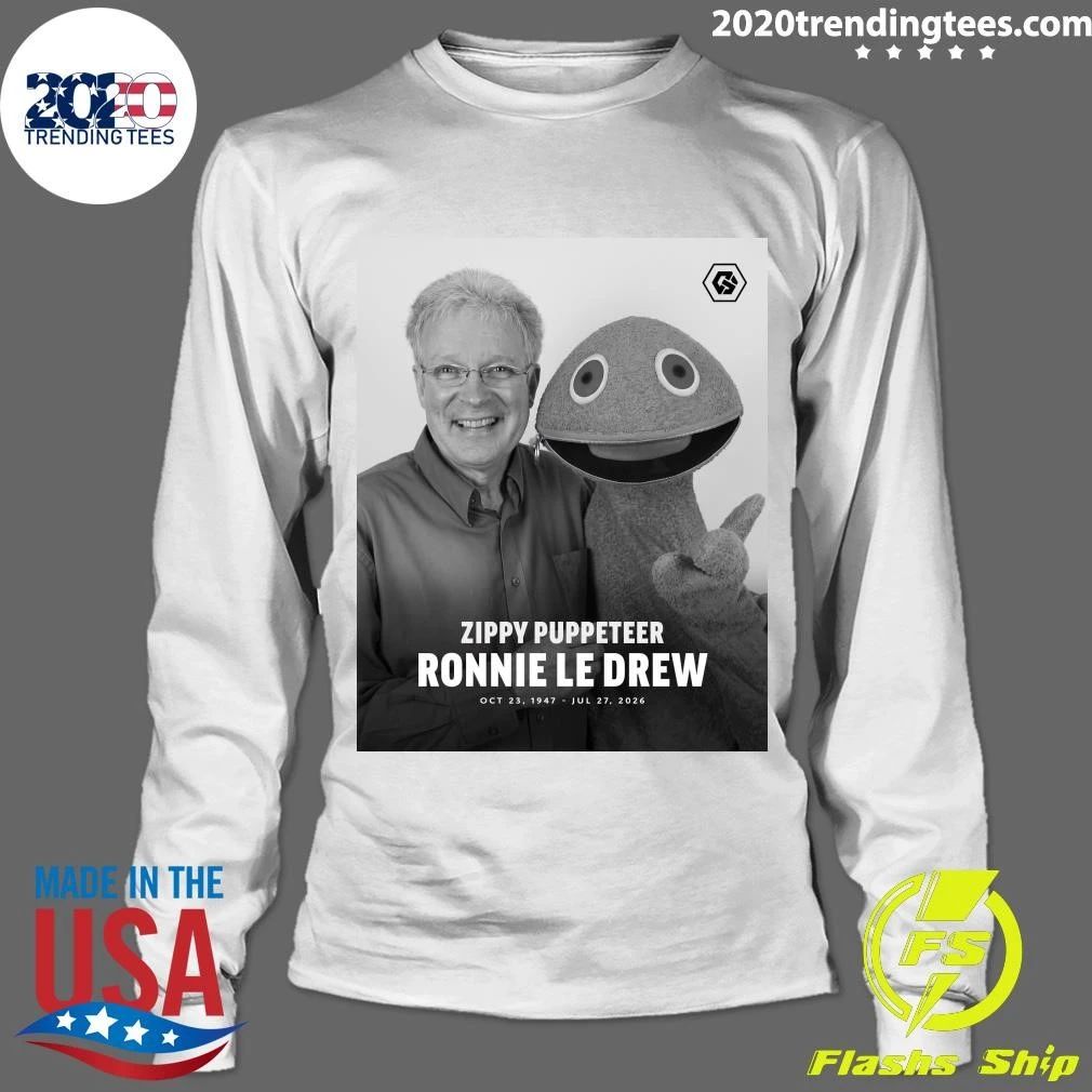 Zippy Puppeteer Ronnie Le Drew October 23, 1947 July 27, 2026 Shirt
