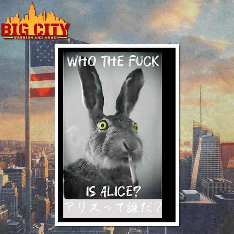 Retro Who The Fuck Is Alice Funny Rabbit Funny T Shirt