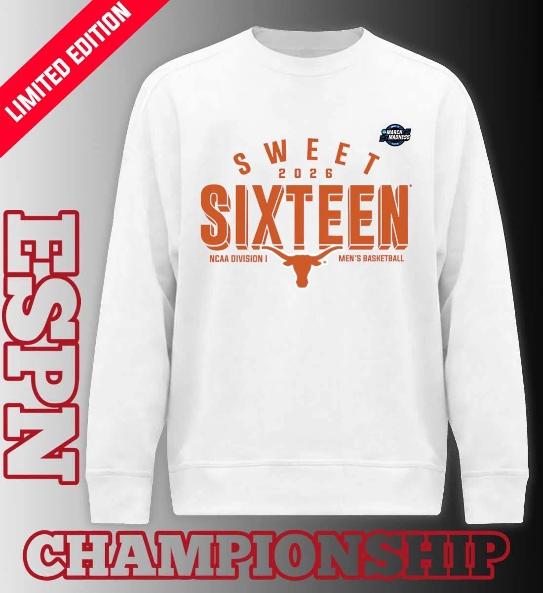 Sweet 16 Texas Longhorns 2026 NCAA Men’s Basketball T-Shirt