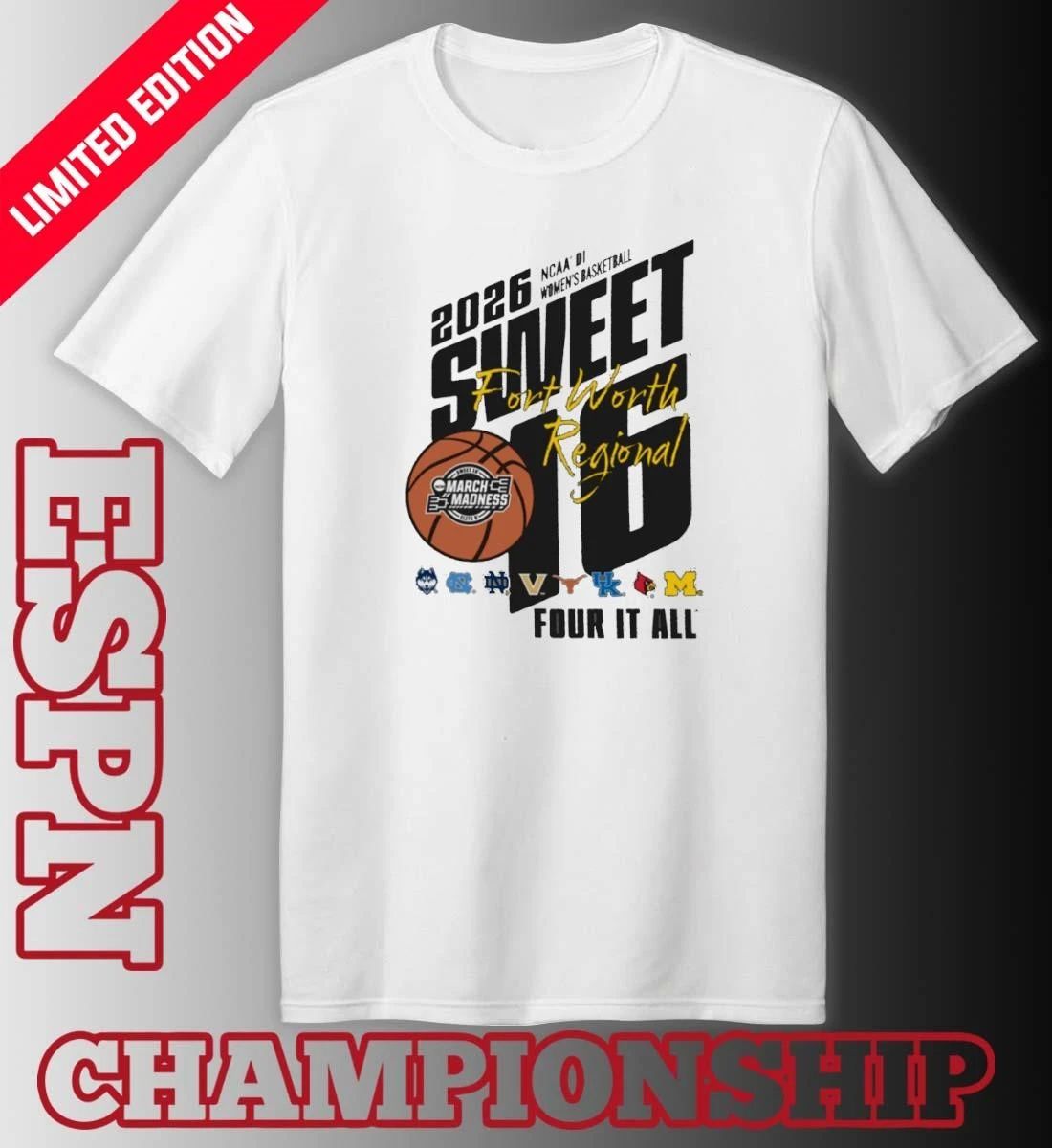 Fort Worth 2026 NCAA DI Women’s Basketball Regional Sweet Sixteen Shirt