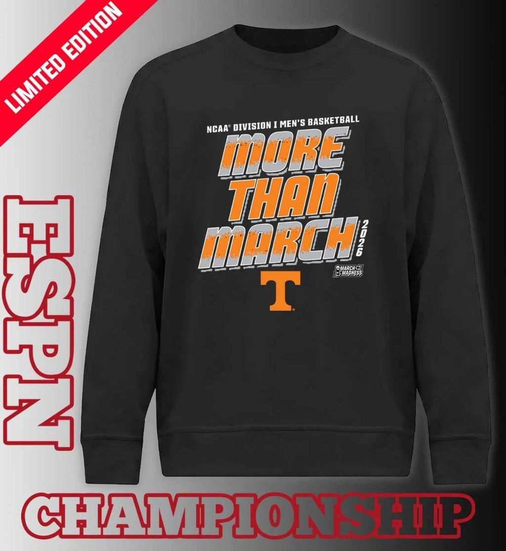 Tennessee Men’s Basketball More Than March 2026 Shirt