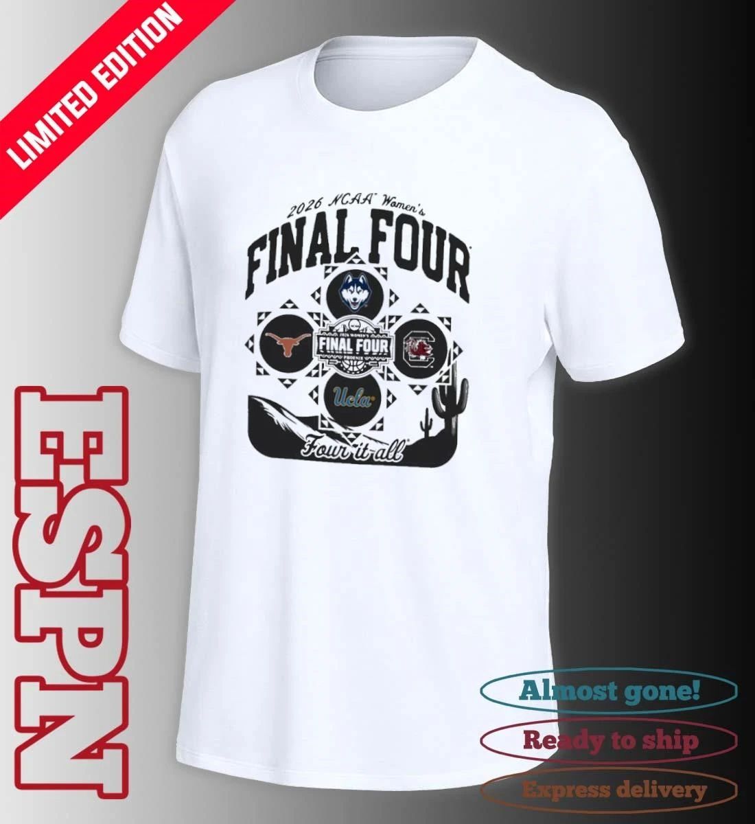 2026 NCAA Women’s Final Four Semifinal 4 Teams Shirt