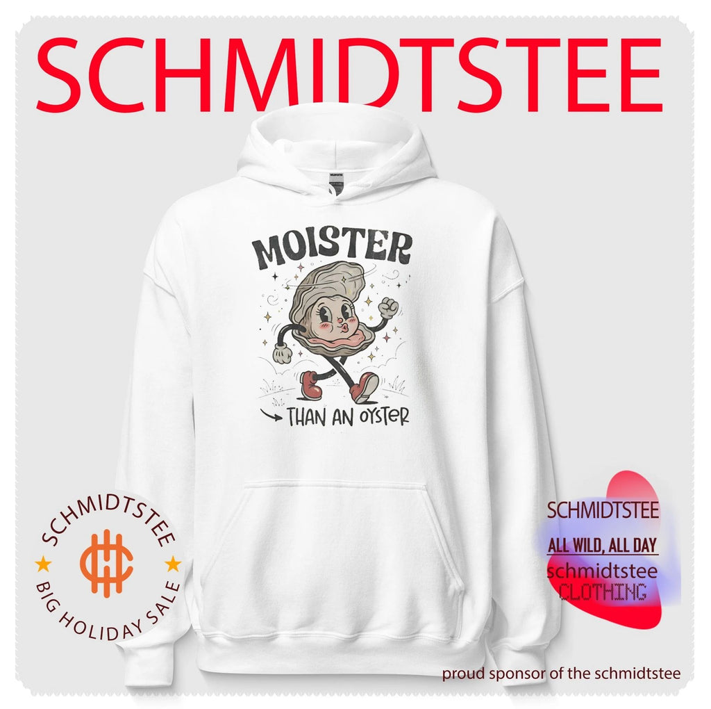 Moister Than an Oyster funny food humor shirt