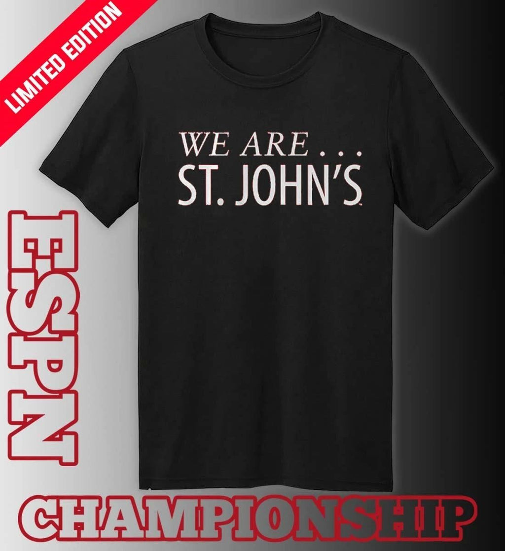 St. John’s Men’s Basketball We Are St. John’s Shirt