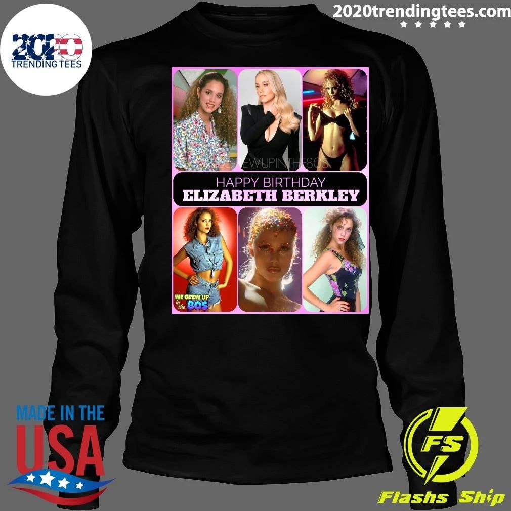 Happy Birthday 54th to Elizabeth Berkley Shirt