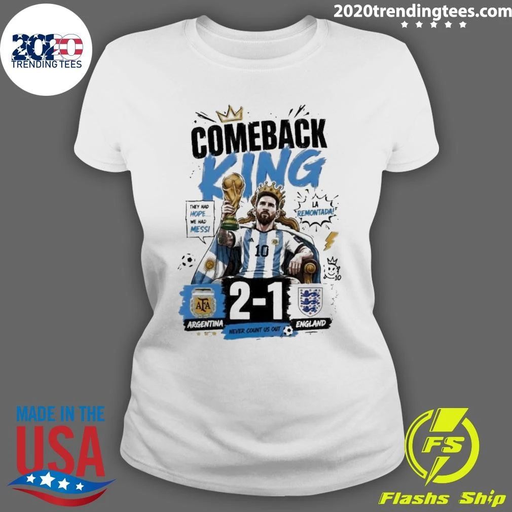Comeback King Messi Tee Argentina Football Champion World Cup 2026 Shirt