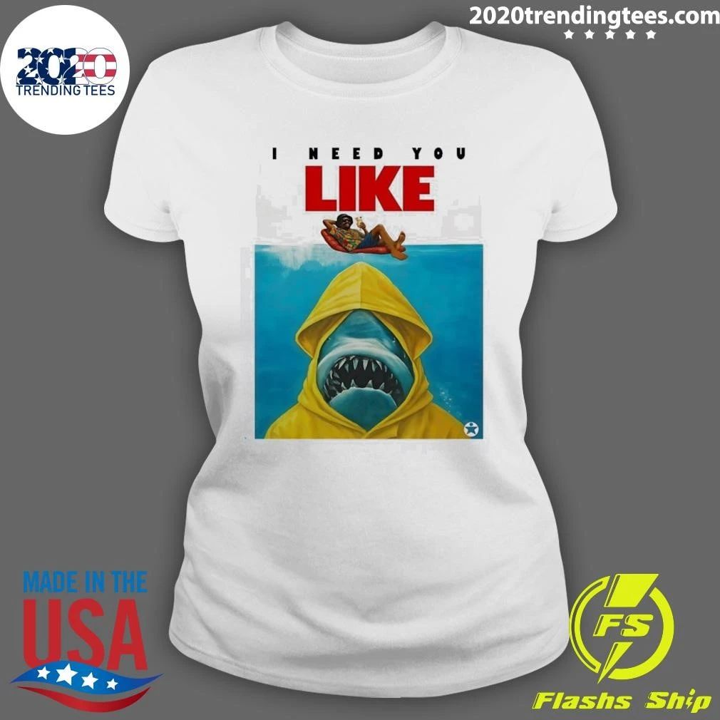 I Need You Like Shark Wearing Hoodie Man On Pool Float Parody Shirt