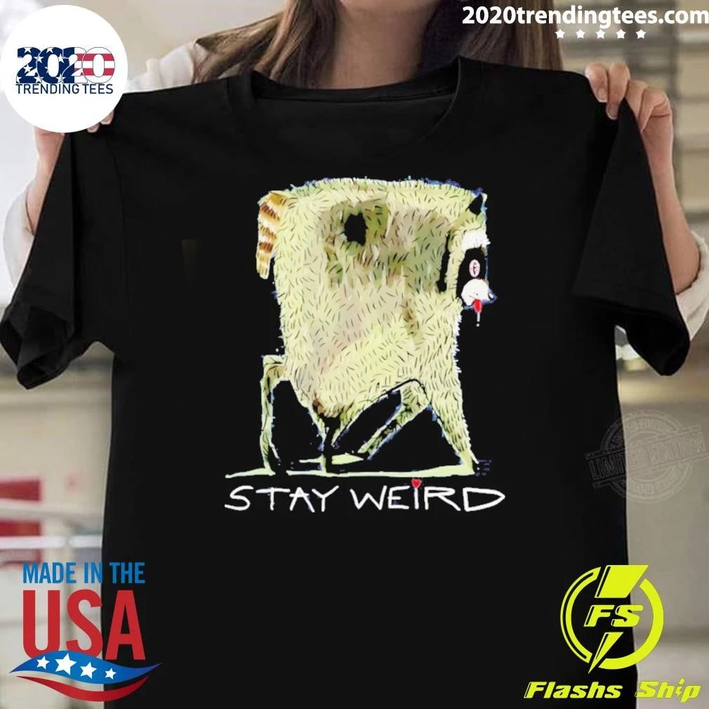 Jimothy Raccoon Stay Weird Famous Seattle Cute Trash Panda Shirt