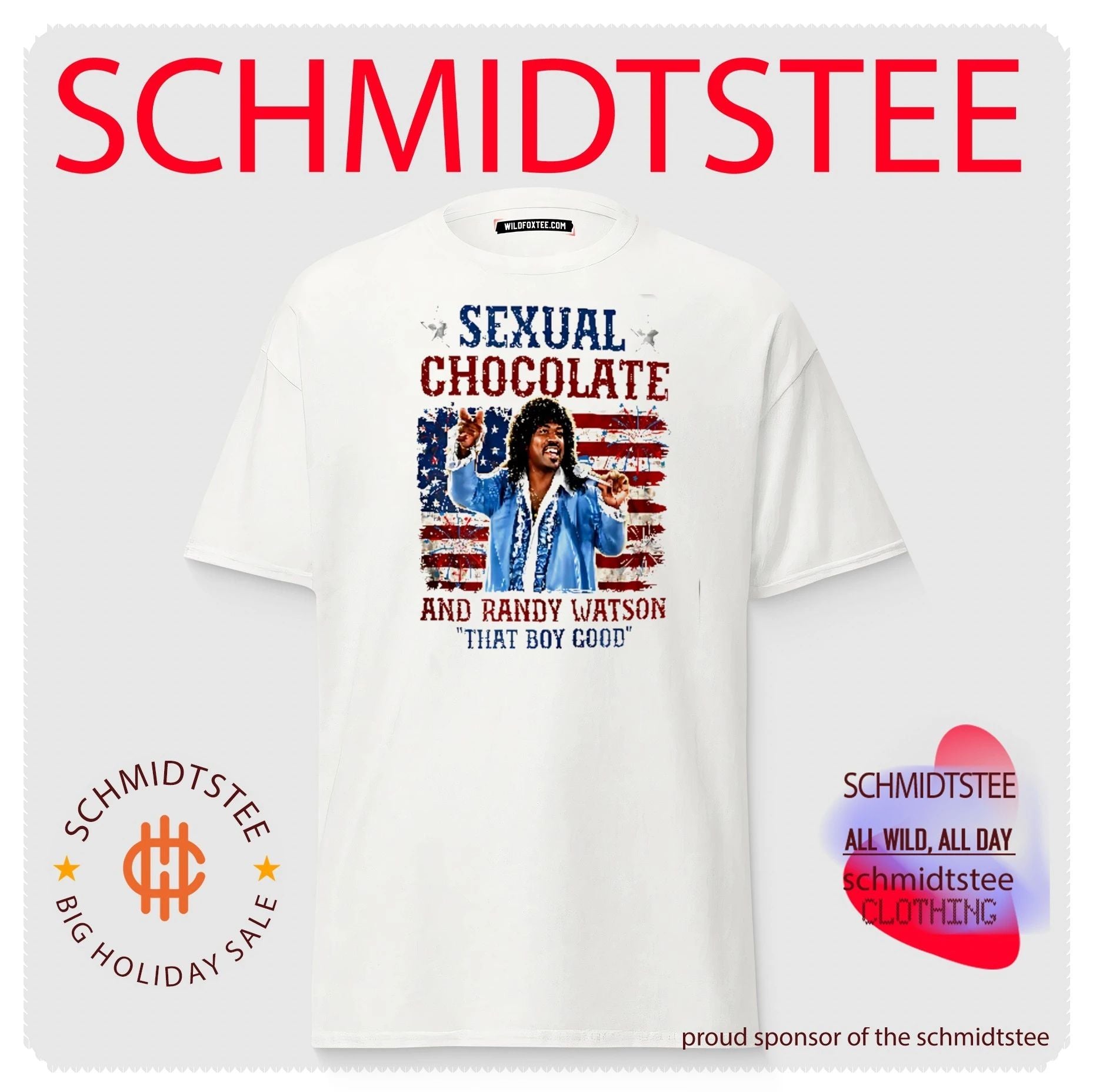 Sexual Chocolate And Randy Watson That Boy Good 4th Of July Comedy Movie shirt