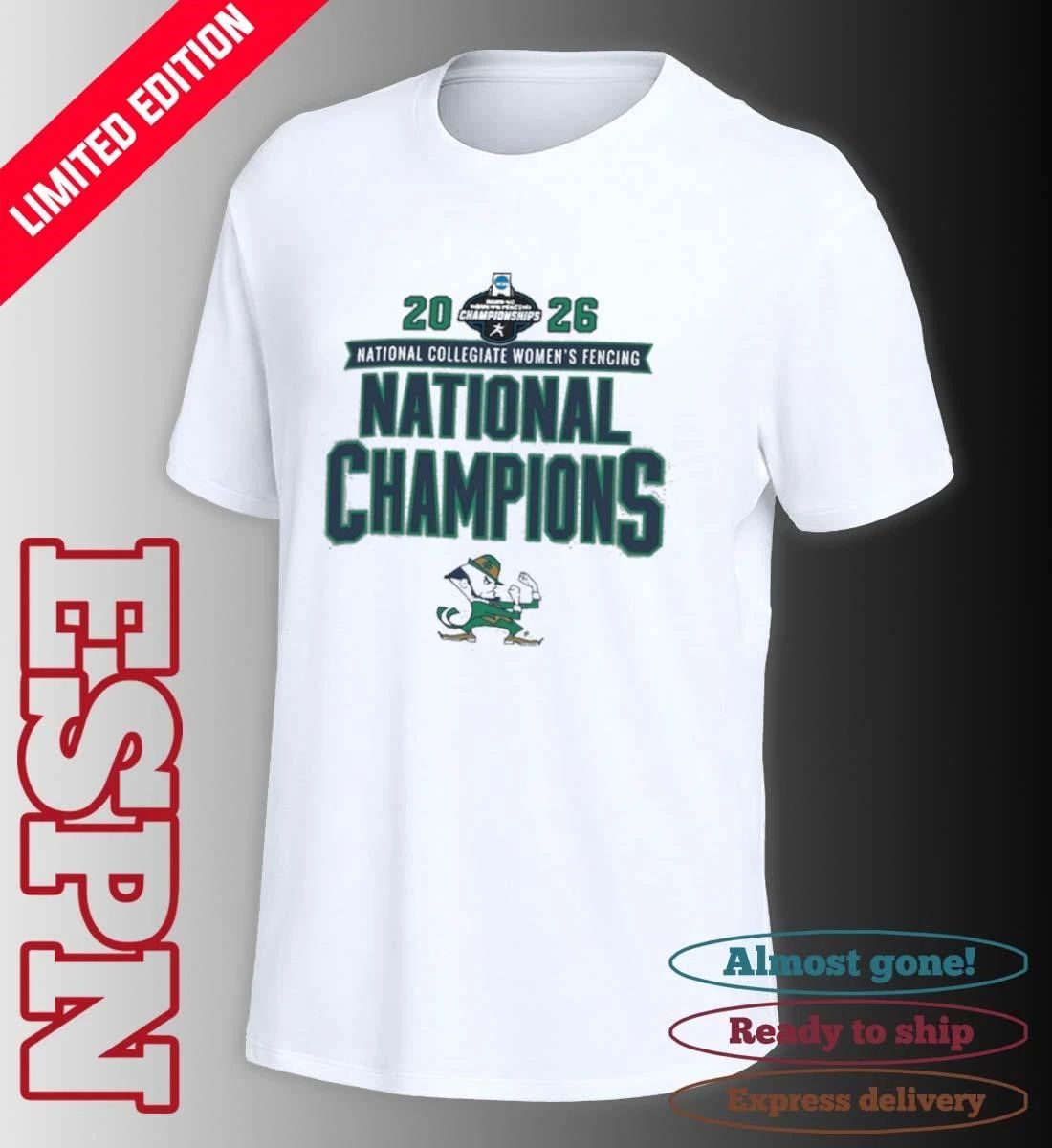 Notre Dame Fighting Irish NCAA Women’s Fencing National Champions T-Shirt