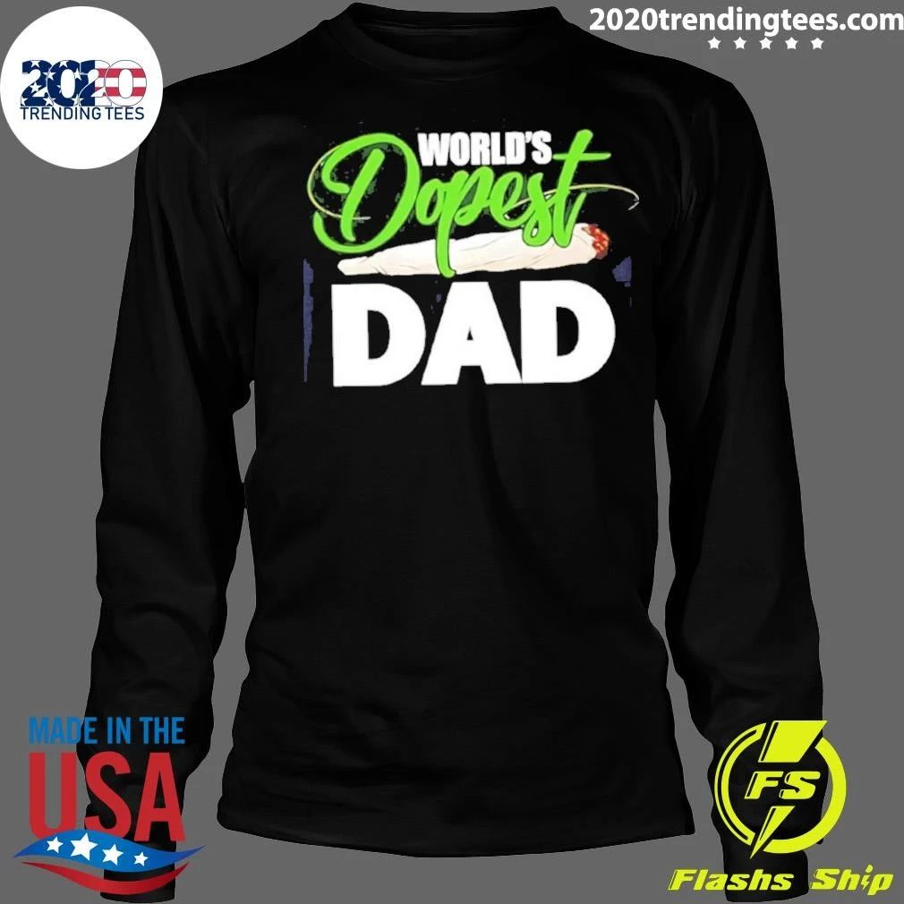 World’s Dopest Dad Weed Marijuana Father Shirt