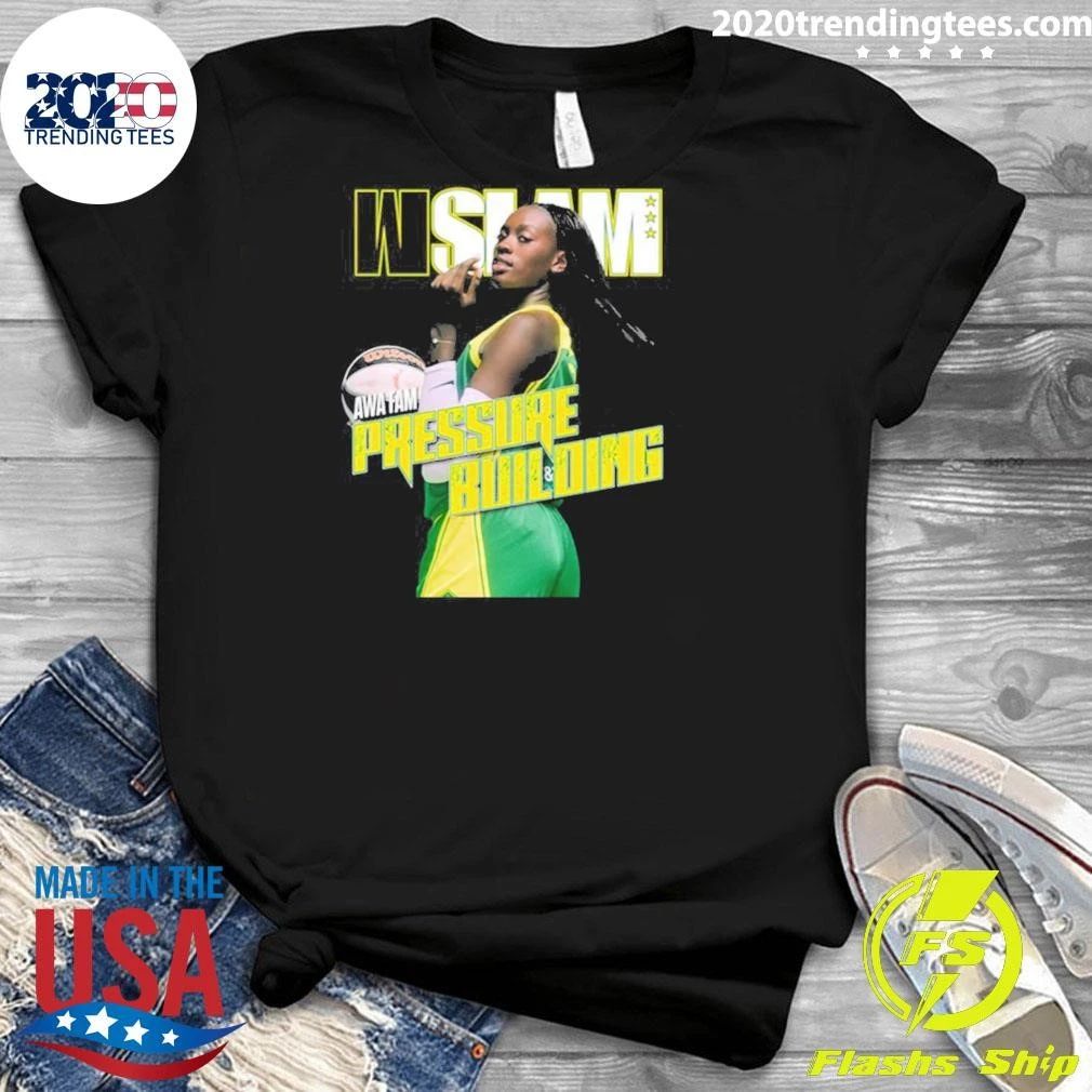 WSLAM Awa Fam Pressure Building Seattle Storm Shirt