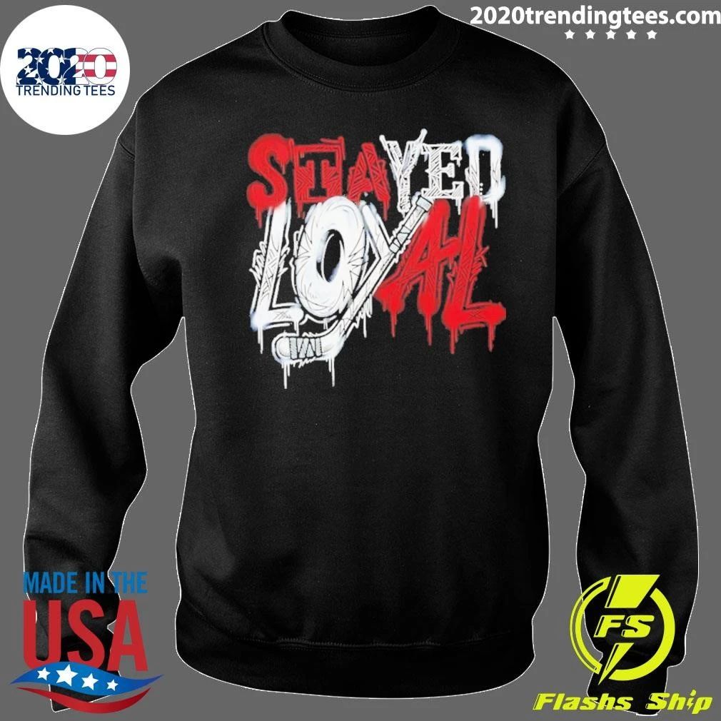 Stayed Loyal Hockey Shirt