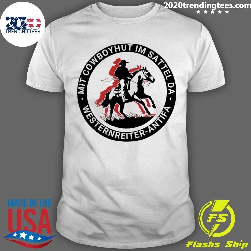 Mit Cowboyhut im Sattel da Westernreiter-Antifa Shirt