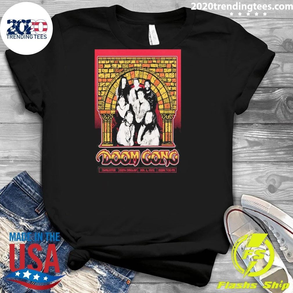 Doom Gong November 1 2026 In Charleston SC Shirt