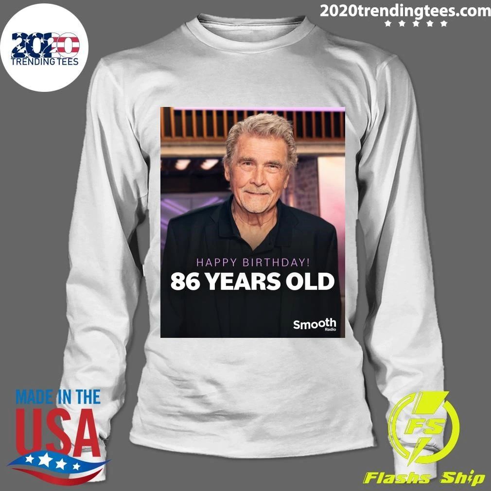 Happy birthday is 86th to James Brolin Shirt