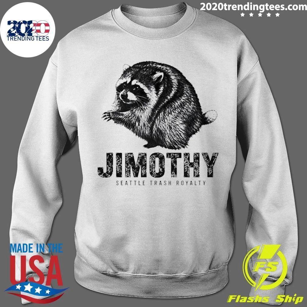 Jimothy Seattle Trash Royalty Raccoon shirt