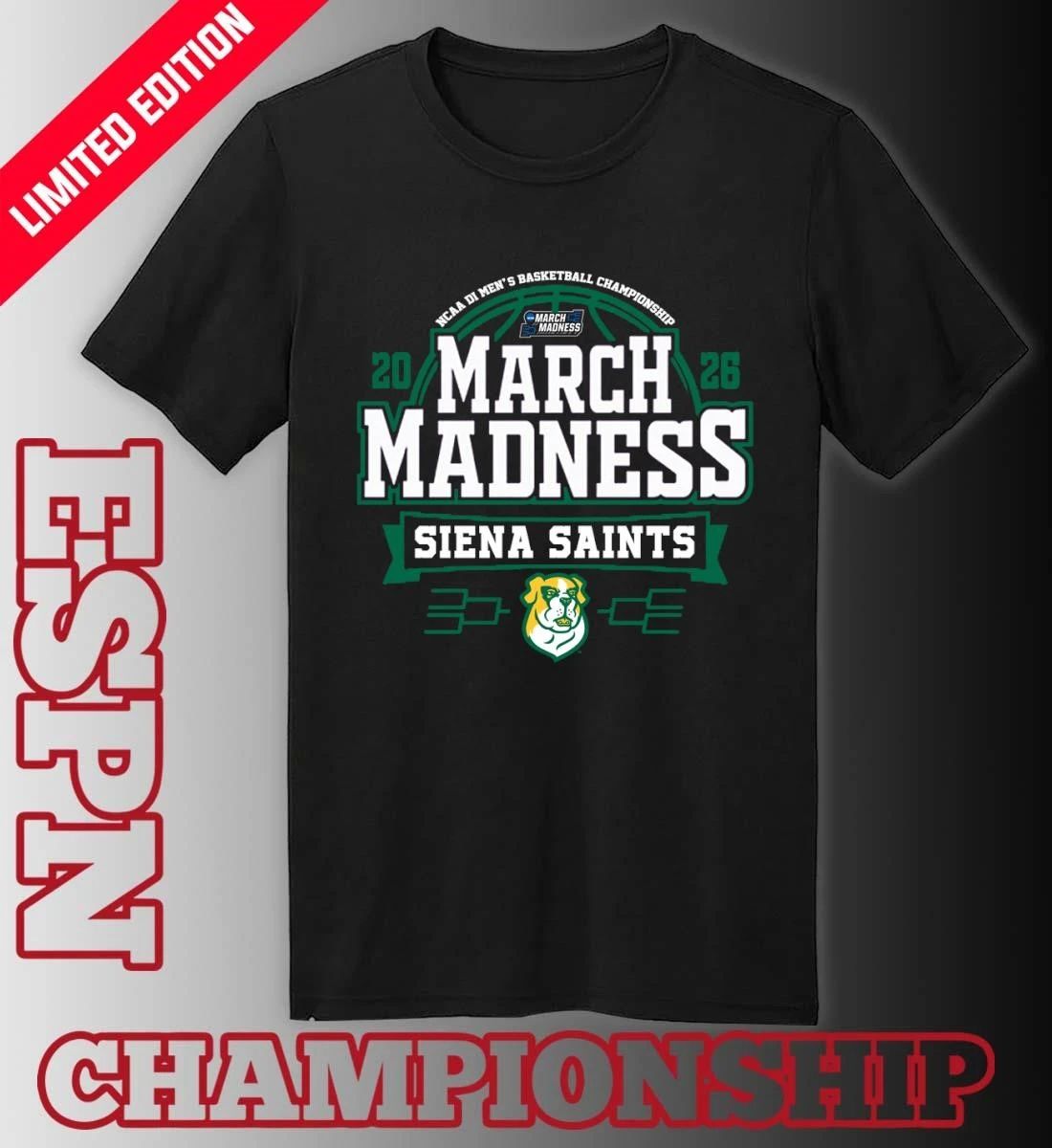 Siena Saints March Madness 2026 NCAA DI Men’s Basketball Tournament T-Shirt