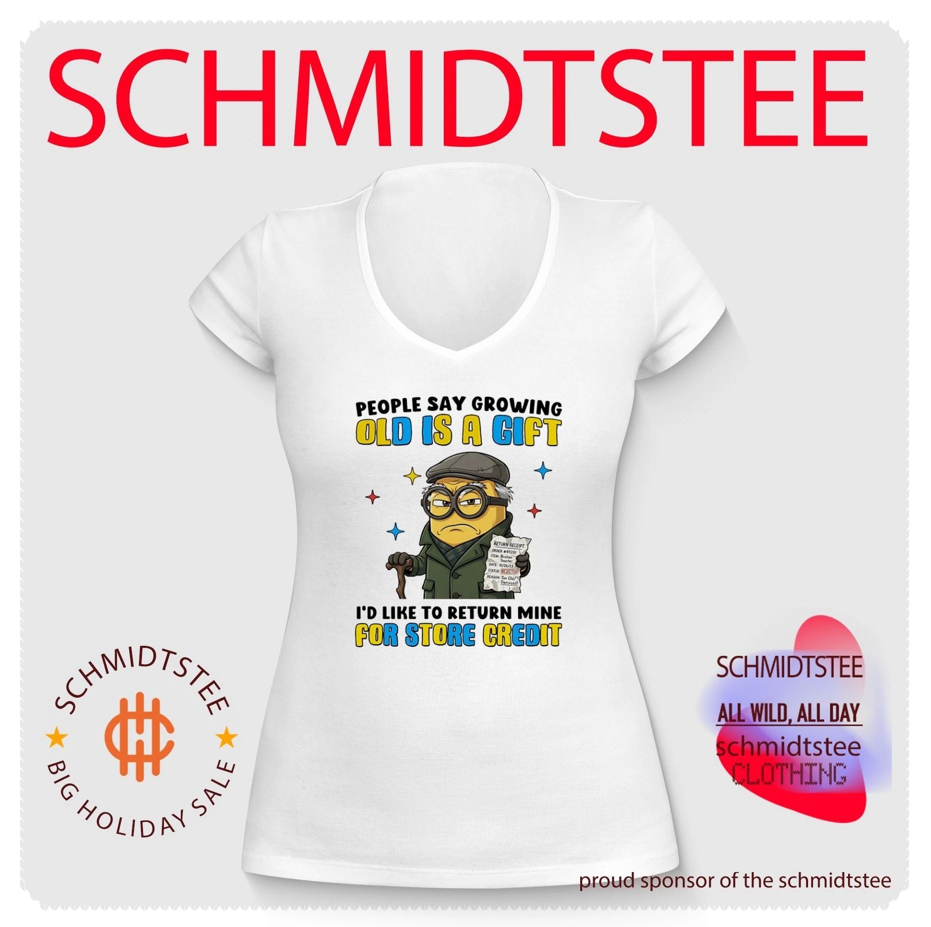 People say growing old is a gift I’d like to return mine for store credit Minion shirt