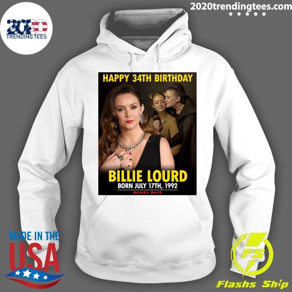 Happy 34th Birthday, Billie Lourd Shirt