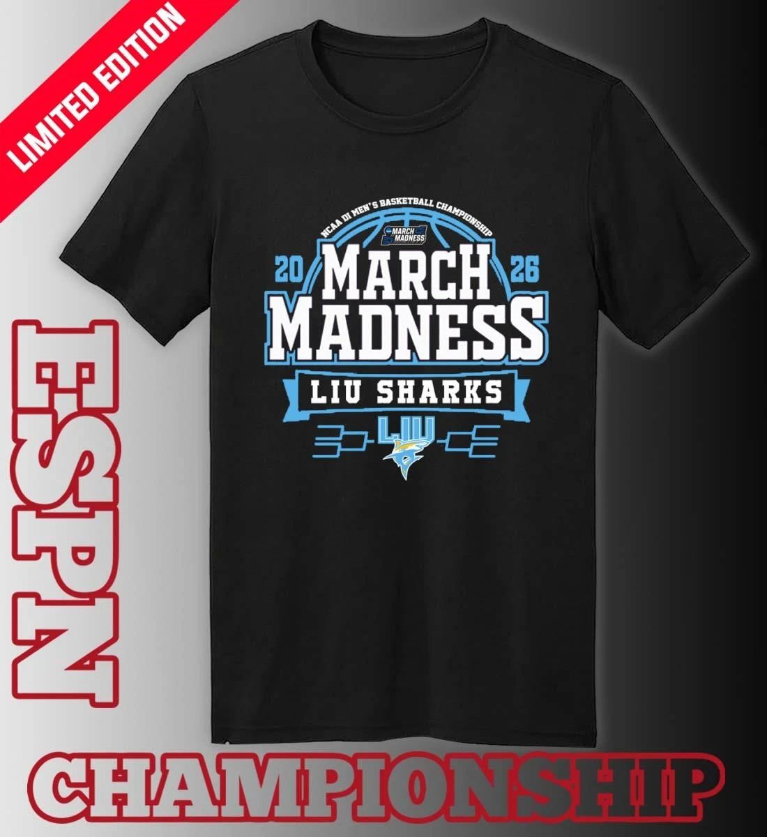 LIU Sharks March Madness 2026 NCAA DI Men’s Basketball Tournament T-Shirt