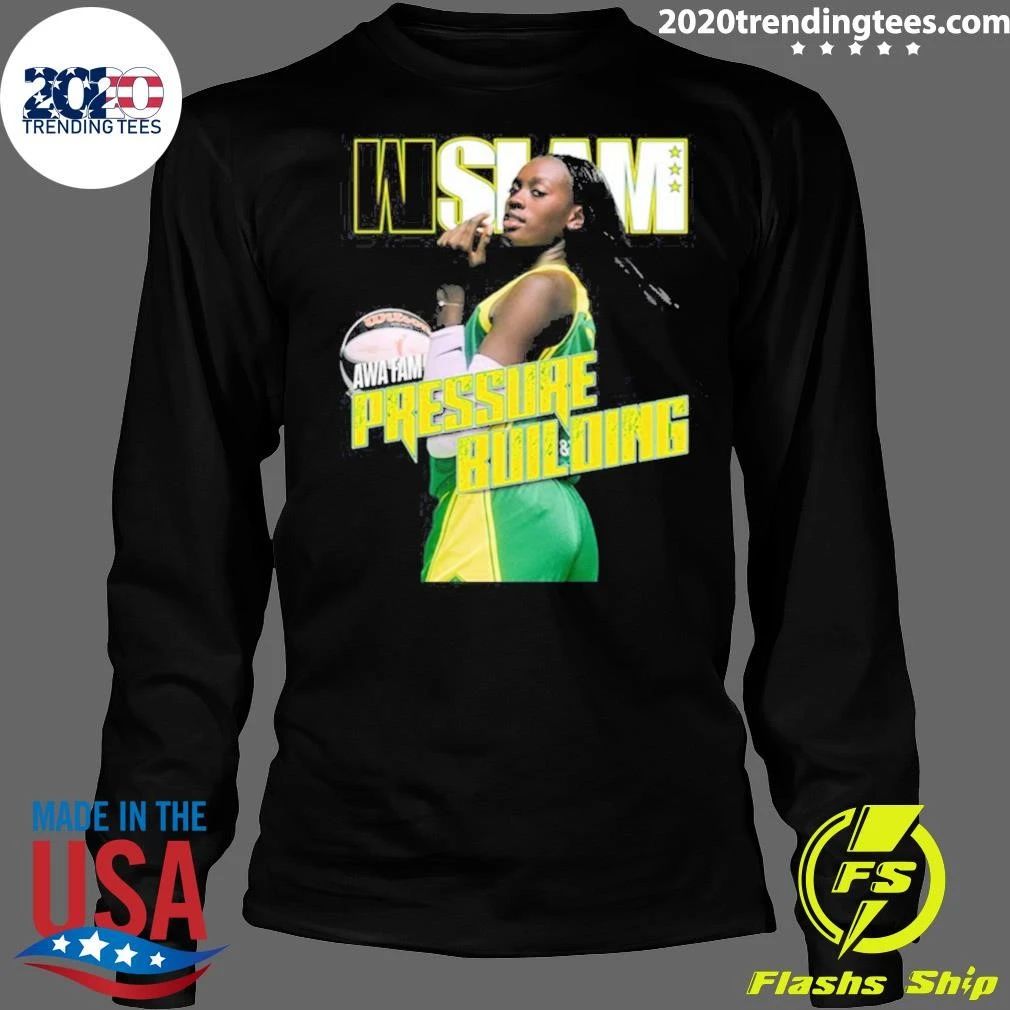 WSLAM Awa Fam Pressure Building Seattle Storm Shirt