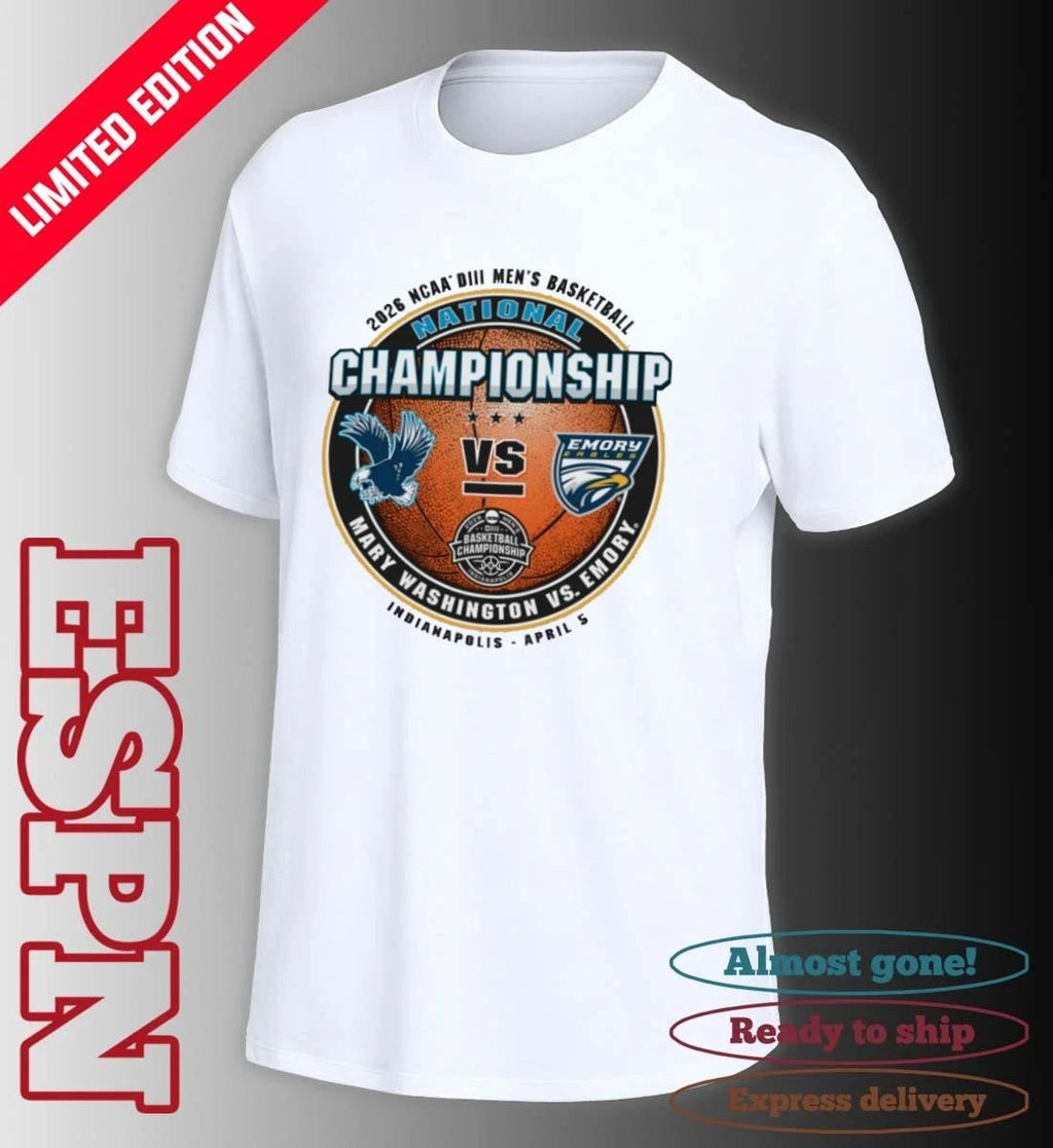 Mary Washington Vs Emory 2026 NCAA Division III Men’s Basketball Championship Shirt
