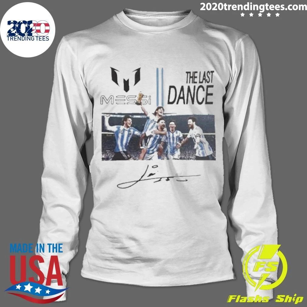 Messi The Last Dance World Cup 2026 Final The Evolution Signature Shirt
