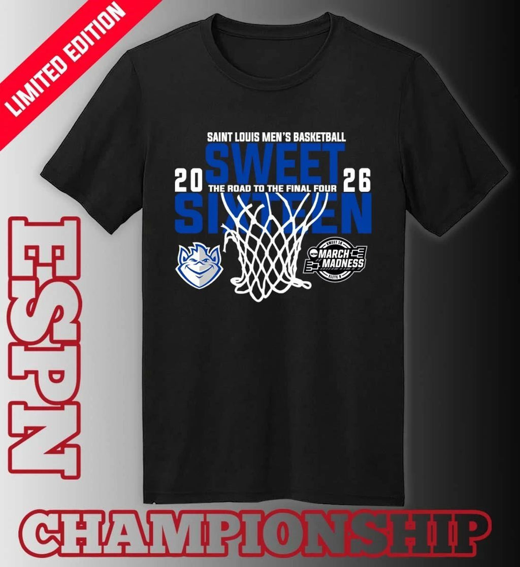 Saint Louis Men’s Basketball 2026 Sweet Sixteen The Road To The Final Four Shirt