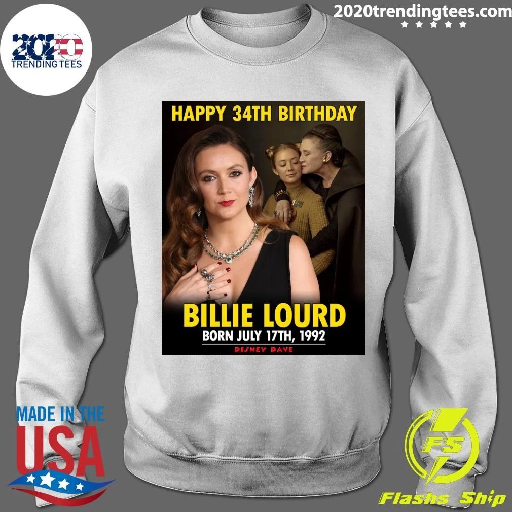 Happy 34th Birthday, Billie Lourd Shirt