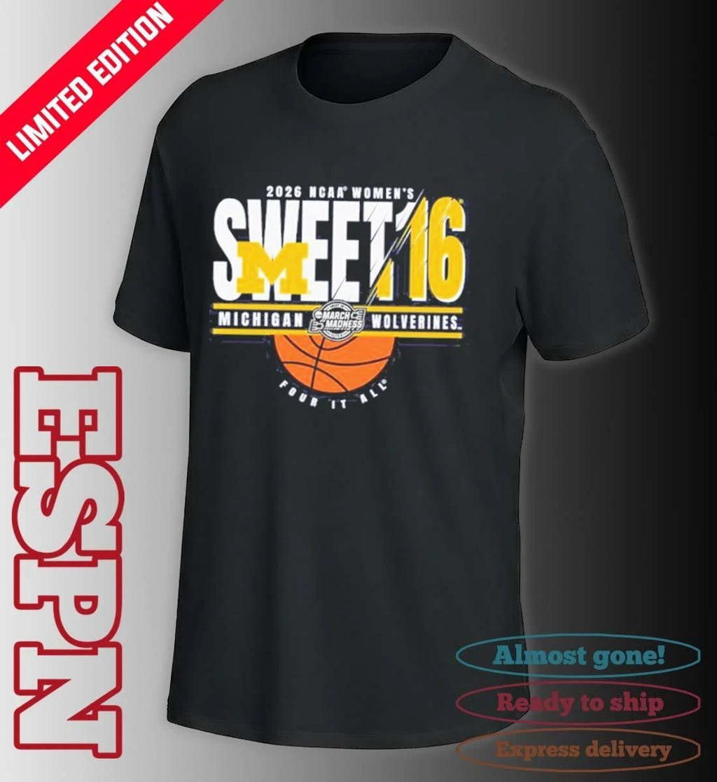 Michigan Wolverines 2026 NCAA Women’s Basketball Sweet 16 Bound Shirt