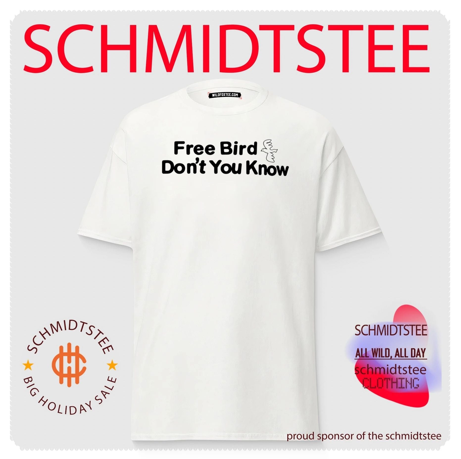 Free Bird Don’t You Know Shirt