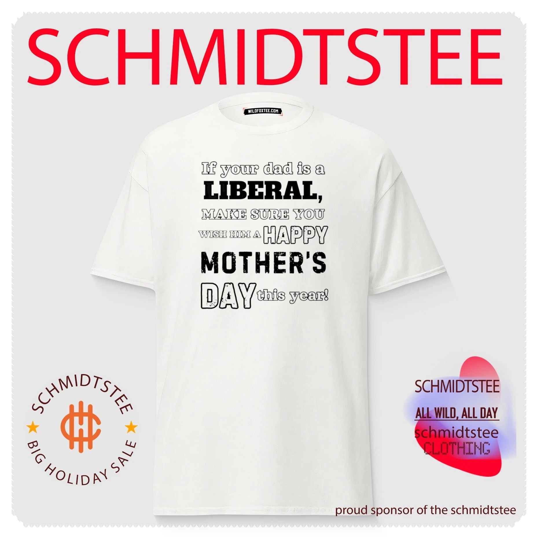 If Your Dad Is a Liberal Wish Him a Happy Mother’s Day shirt