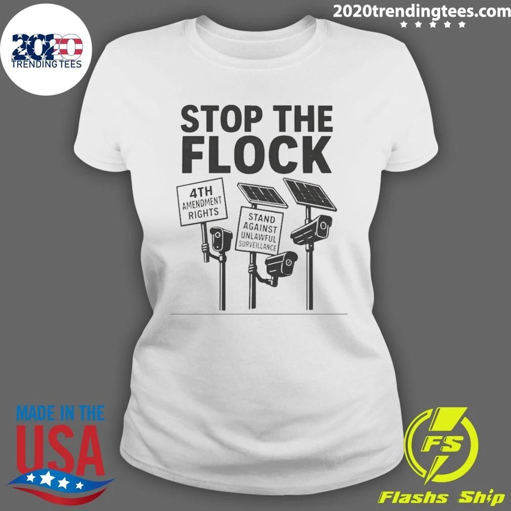 Stop The Flock 4th Amendment Rights Stand Against Protest 2026 Shirt