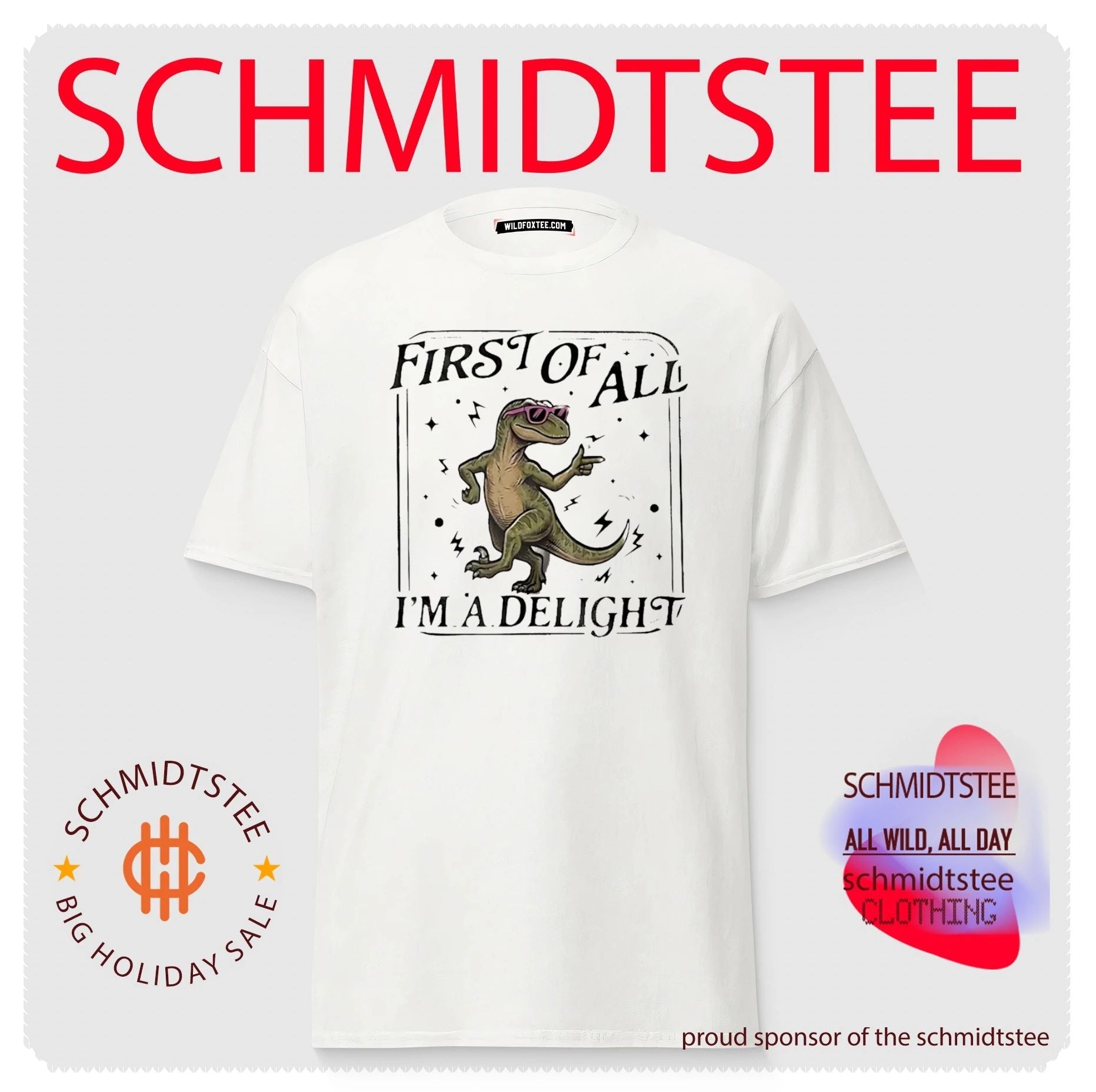 First of All I’m a Delight dinosaur funny shirt