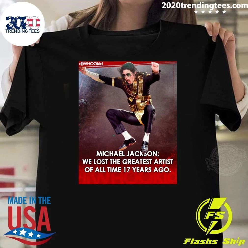 Michael Jackson We Lost The Greatest Artist Of All Time 17 Years Ago Shirt