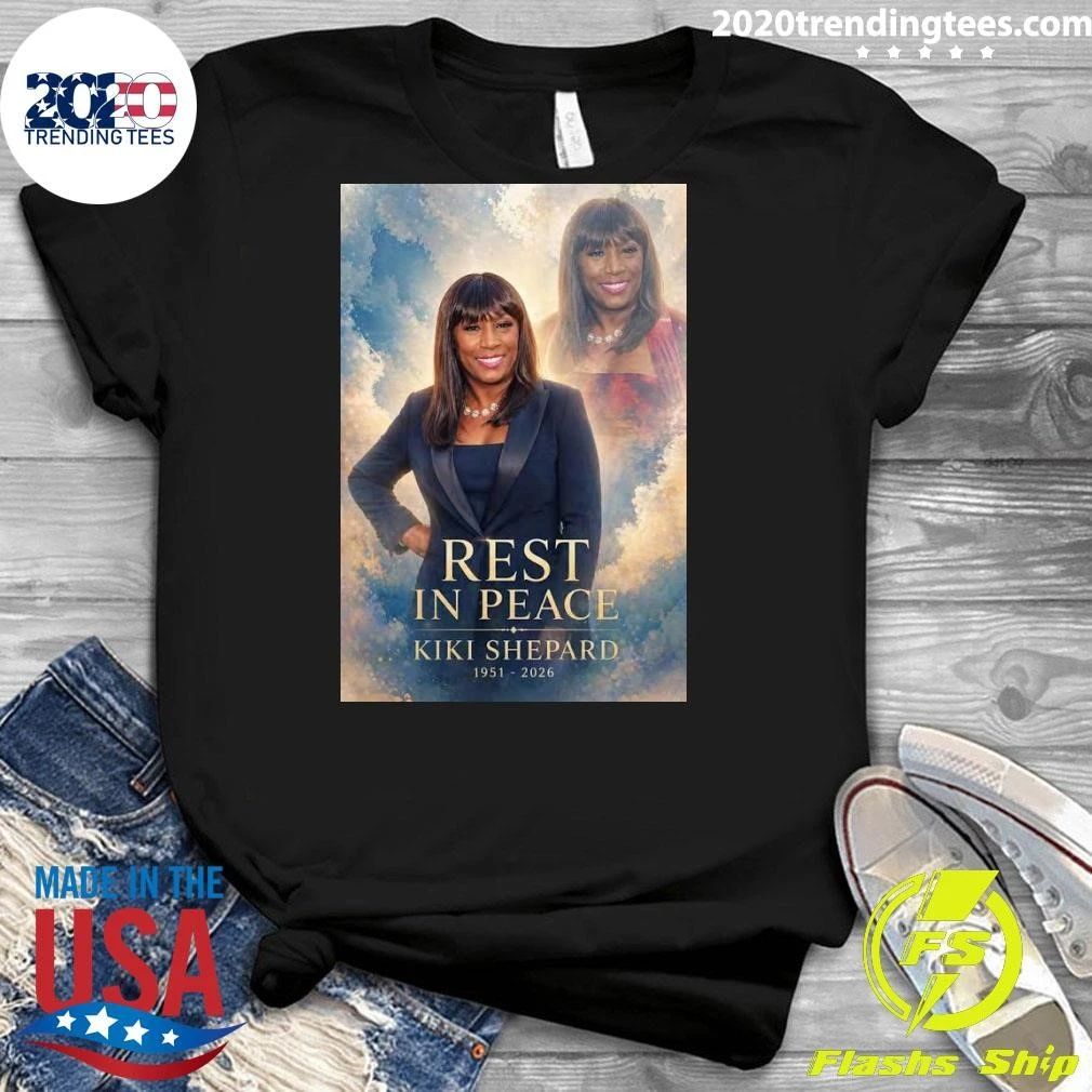 Rest In Peace Kiki Shepard 1951-2026 Shirt