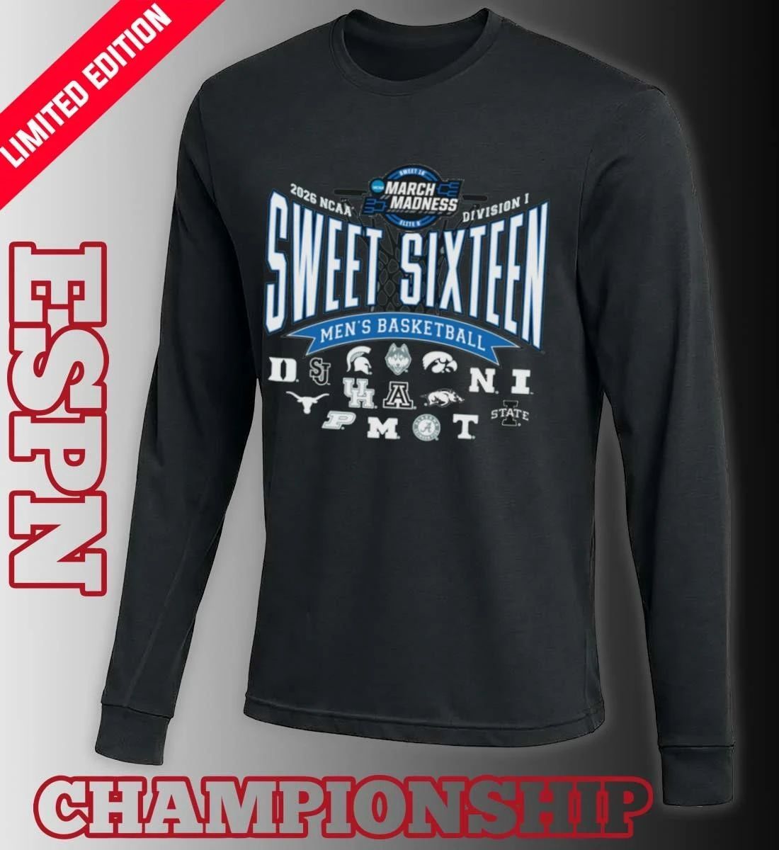 2026 NCAA DI Men’s Basketball Tournament Sweet Sixteen Teams Shirt