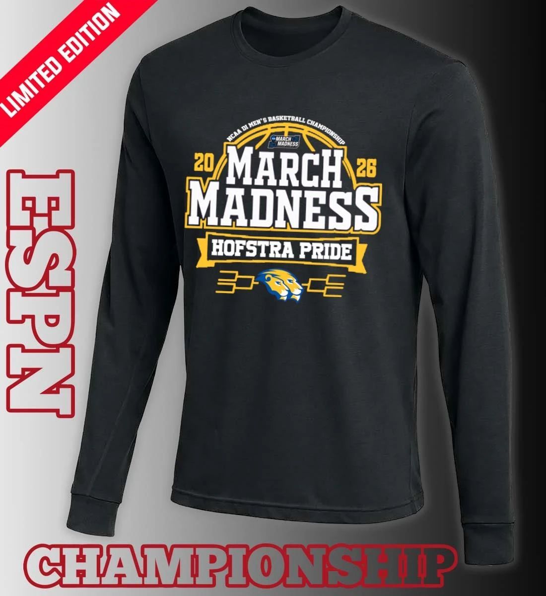 Hofstra Pride March Madness 2026 NCAA DI Men’s Basketball Tournament T-Shirt