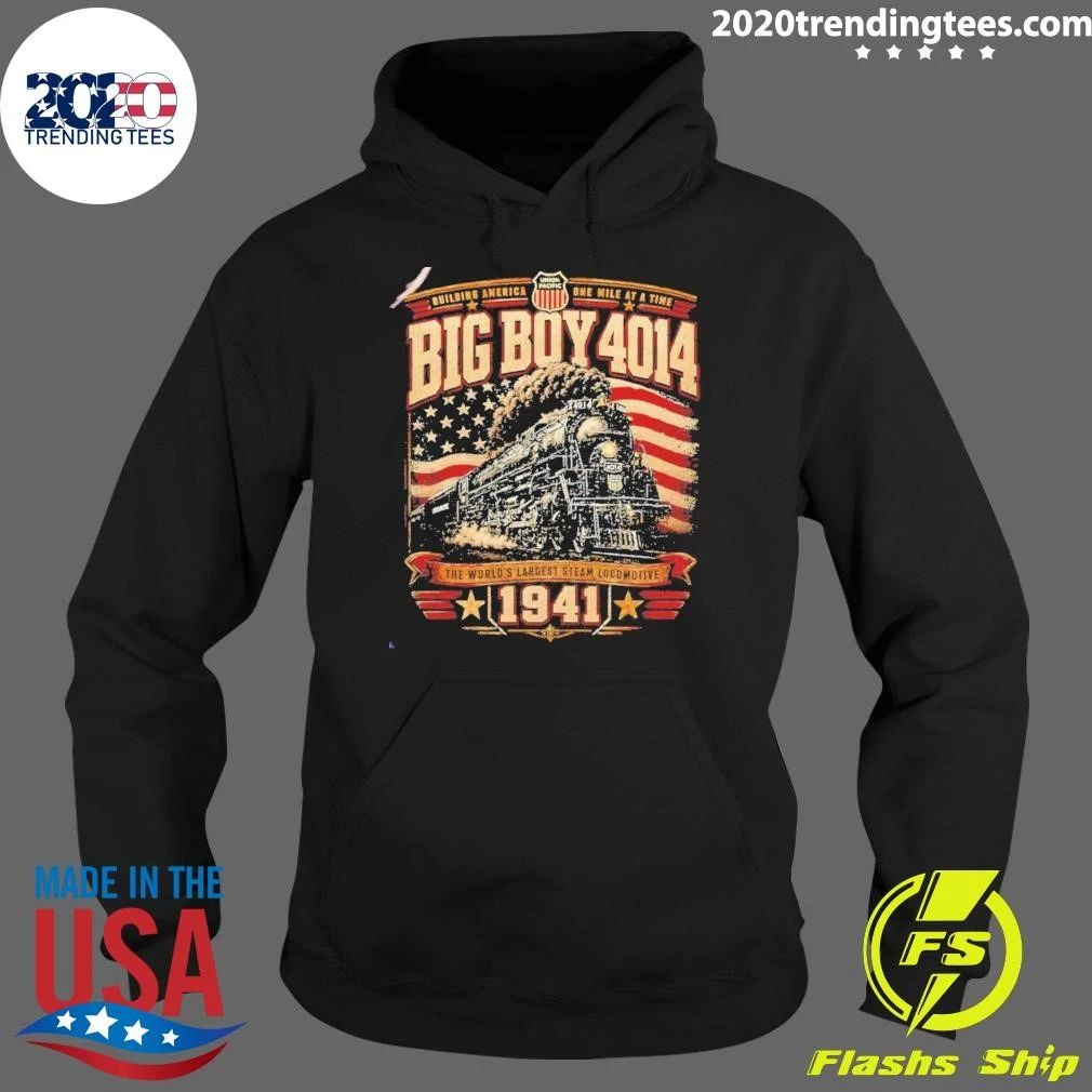 Big Boy 4014 Steam Engine Building America One Mile At A Time The World’s Largest Steam 1941 Shirt