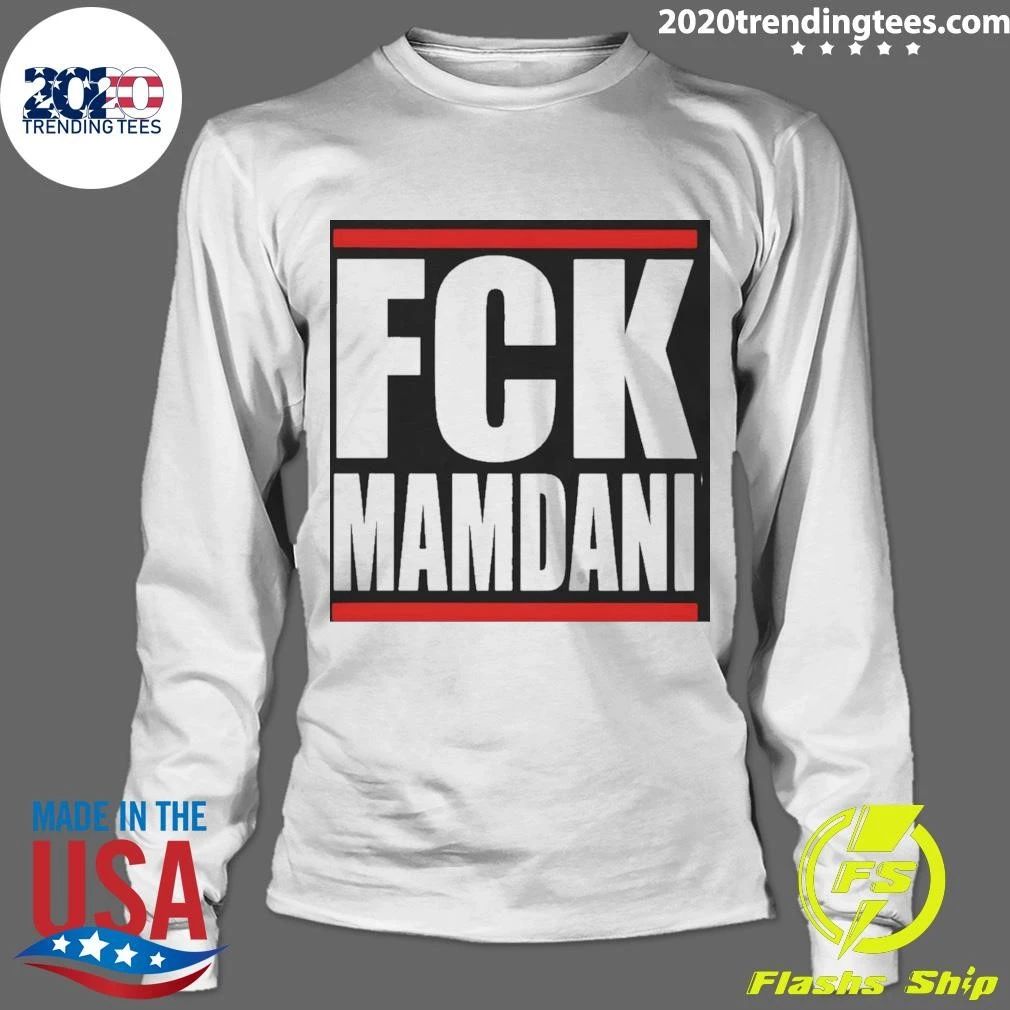 Fuck Zohran Mamdani Political Shirt
