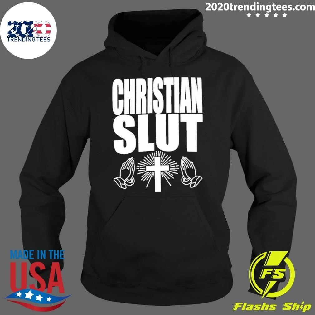Christian Slut Religious Faith Humor Shirt