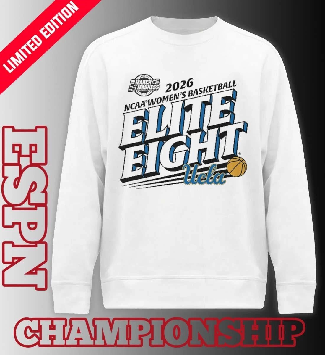 UCLA Bruins Elite Eight 2026 NCAA Women’s Basketball Tournament T-Shirt