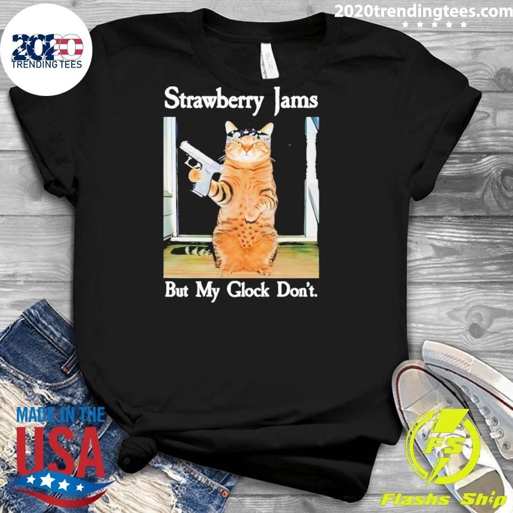 Cat Holding Gun Strawberry Jams But My Glock Don’t Shirt