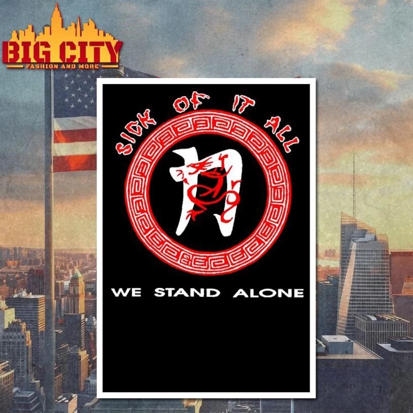 Sick Of It All We Stand Alone Dragon Logo Hardcore Punk T Shirt