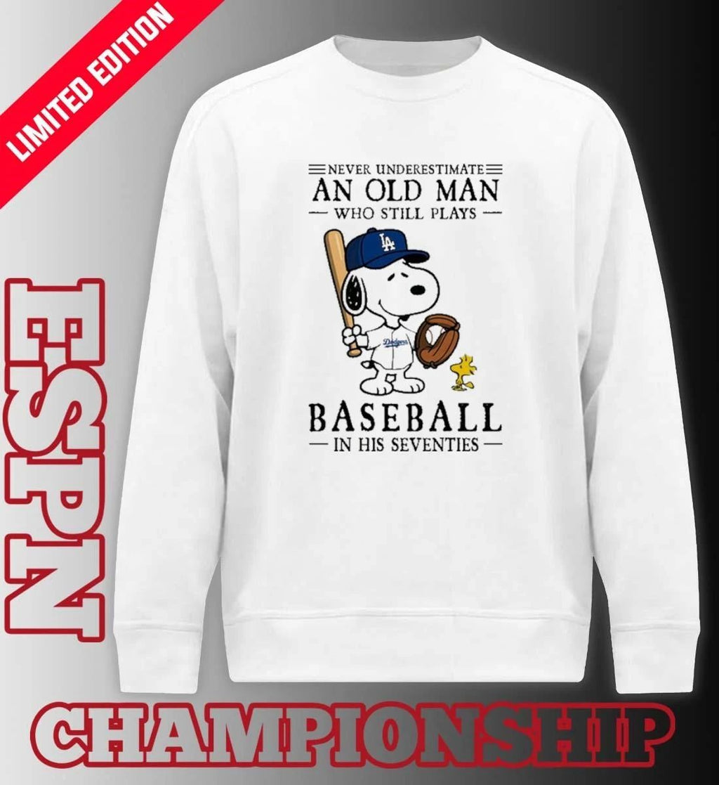 The Peanuts X Los Angeles Dodgers Never Underestimate An Old Man Who Still Plays Baseball In His Seventies Shirt